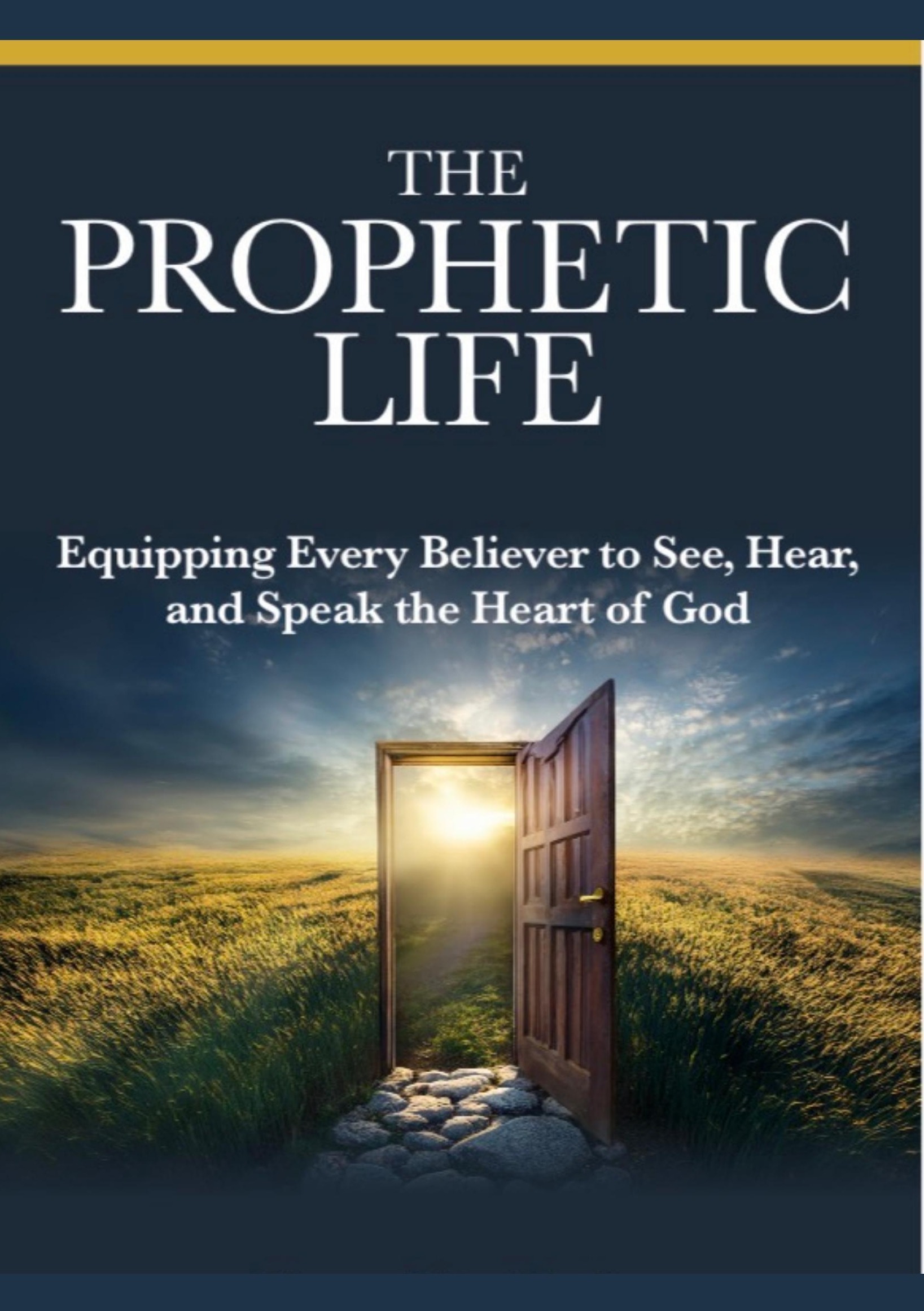 The Prophetic Life cover